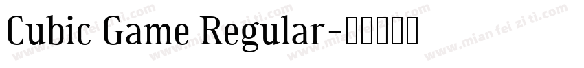 Cubic Game Regular字体转换